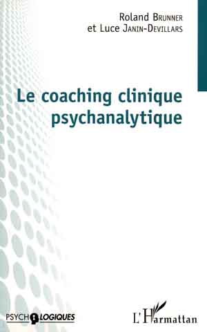 Le coaching clinique psychanalytique